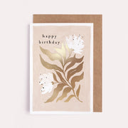 Hand painted birthday card with floral design,  luxe stamped gold foil detail. Sister Paper Co.