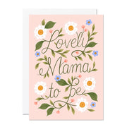Celebrate the new mama to be with a lush floral new mum card with illustrated foliage and a handwritten caption on a soft pink background. A6 Greeting Card, blank inside.
