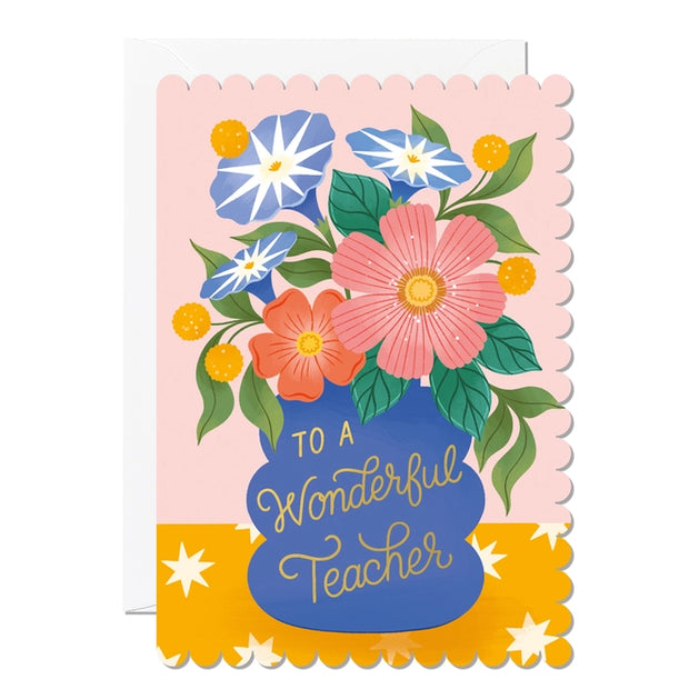to a wonderful teacher card with flowers and vase