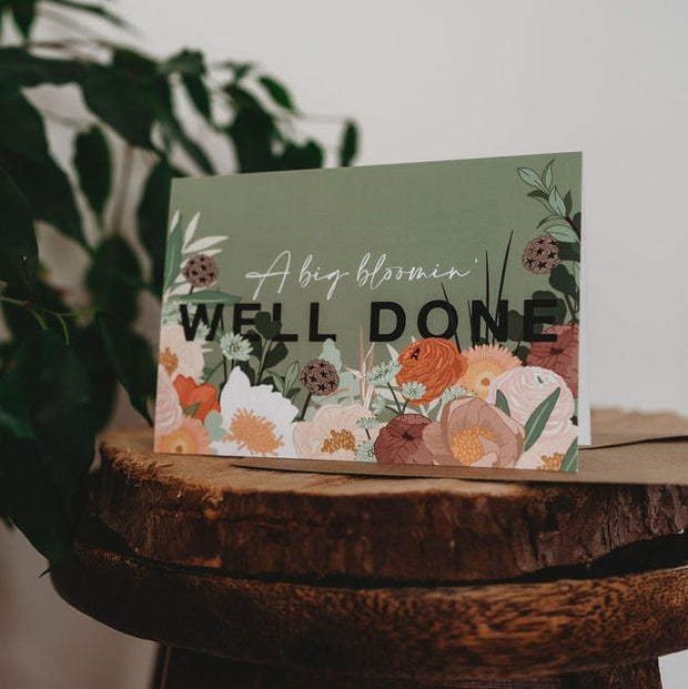 'A Big Bloomin Well Done' Greeting Card