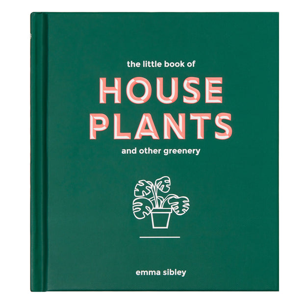 The Little Book of House Plants and Other Greenery - From Victoria Shop