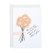 The Day You Were Born - Greeting card