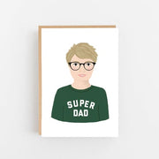 "Super Dad" Fathers Day Greeting Card - From Victoria Shop